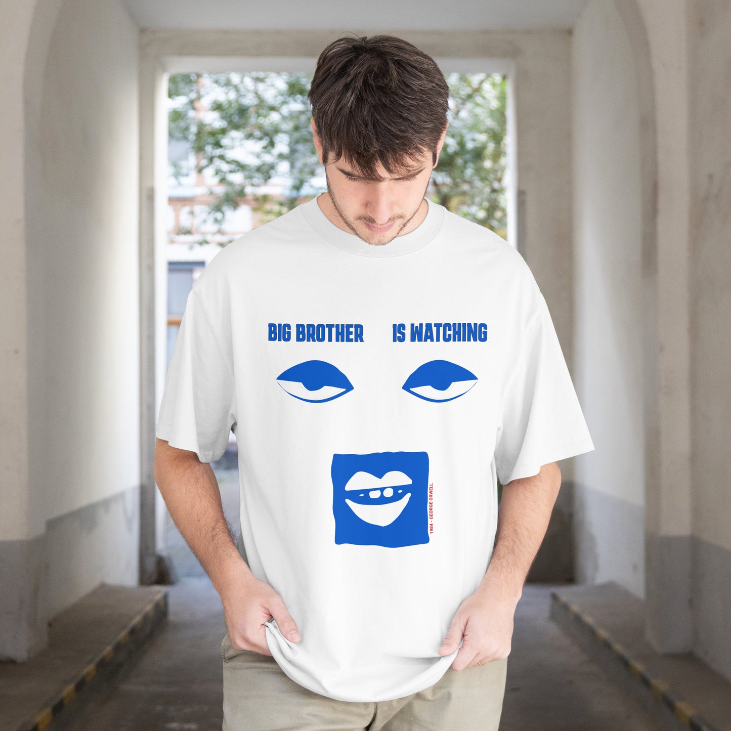 Big Brother is watching - George Orwell