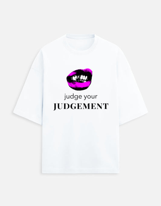 Judge your Judgement