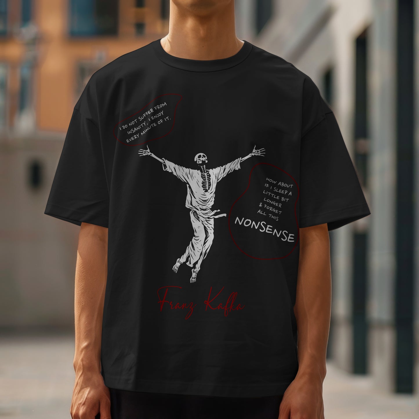 The Nonsense Tee - Franz Kafka